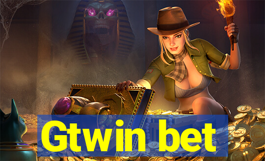 Gtwin bet